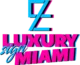 Luxury Sign Miami